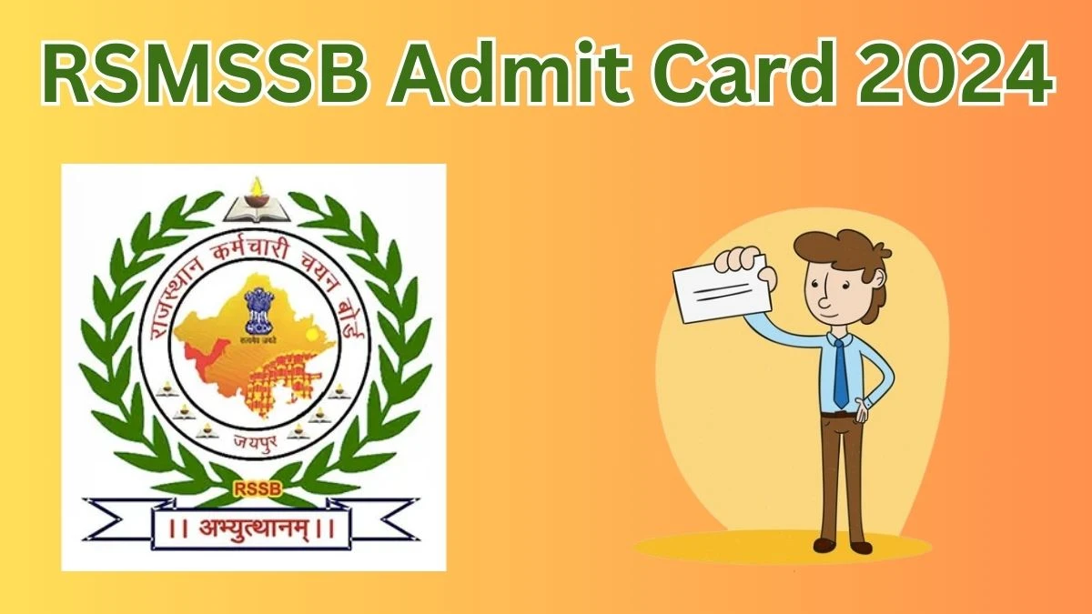RSMSSB Admit Card 2024 will be released on Animal Attendant Check Exam Date, Hall Ticket rsmssb.rajasthan.gov.in - 20 May 2024