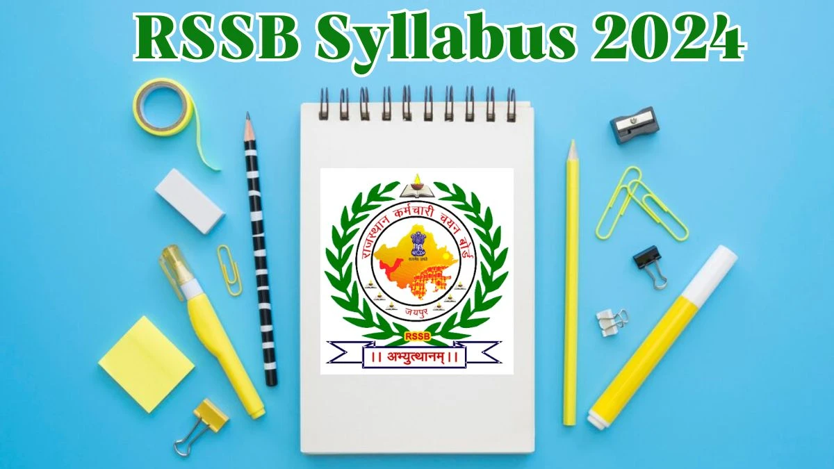 RSSB Syllabus 2024 Announced Download RSSB Animal Attendant Exam pattern at rsmssb.rajasthan.gov.in - 21 May 2024
