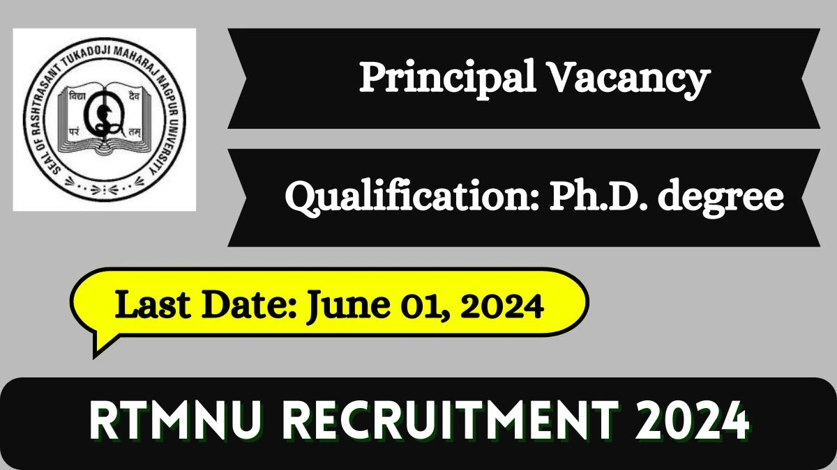 RTMNU Recruitment 2024 Check Post, Essential Qualification, Salary And Selection Process