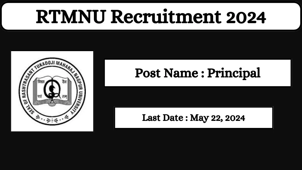 RTMNU Recruitment 2024 Check Posts, Qualification And How To Apply