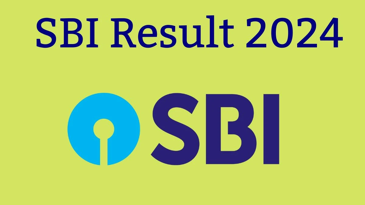 SBI Result 2024 To Be out Soon Check Result of Probationary Officer Direct Link Here at sbi.co.in - 09 May 2024