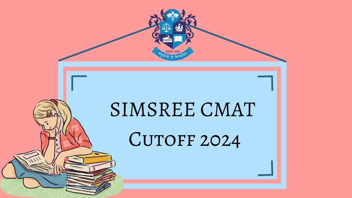 SIMSREE CMAT Cutoff 2024 at simsree.org Check Previous Cutoff Details Here