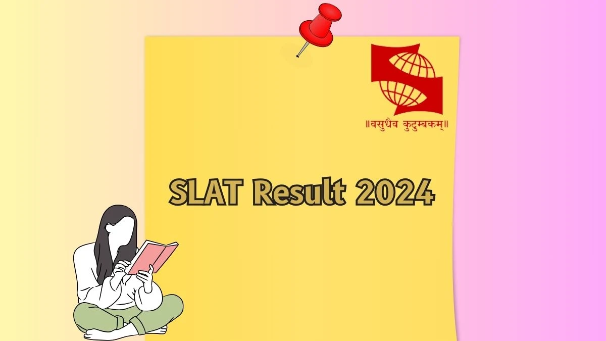 SLAT Result 2024 (22nd May) @ set-test.org Check and Download Direct Link Here