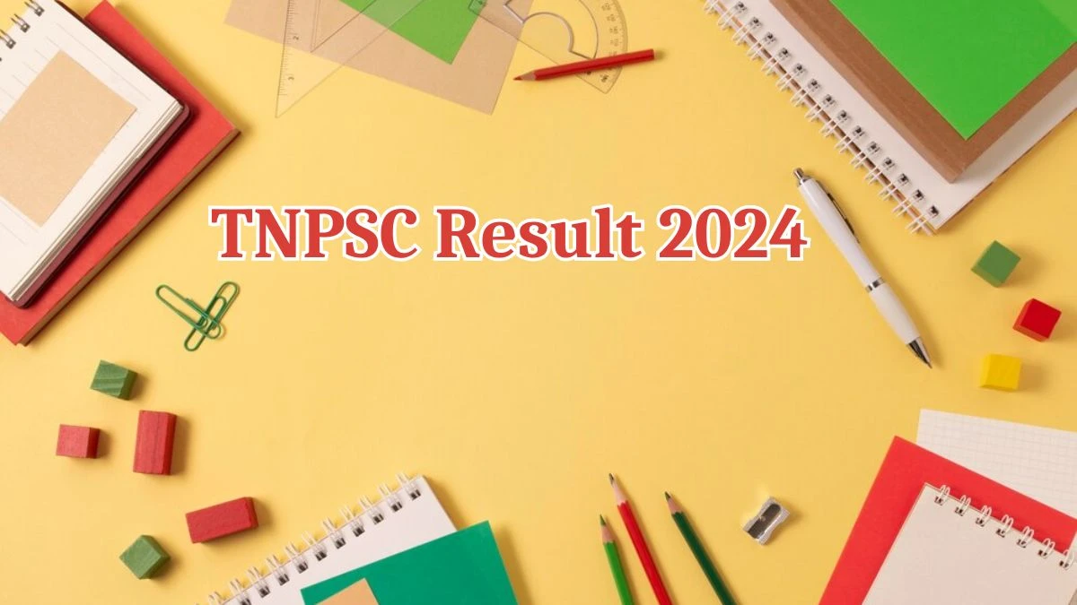 TNPSC Result 2024 Announced. Direct Link to Check TNPSC Combined Engineering Subordinate Services Result 2024 tnpsc.gov.in - 13 May 2024