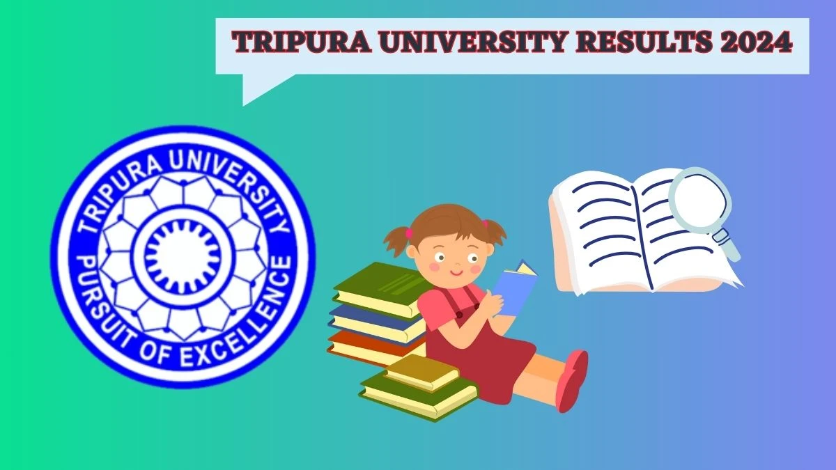 Tripura University Results 2024 (Announced) at tripurauniv.ac.in Check Master of Pharm 1st sem Result 2024