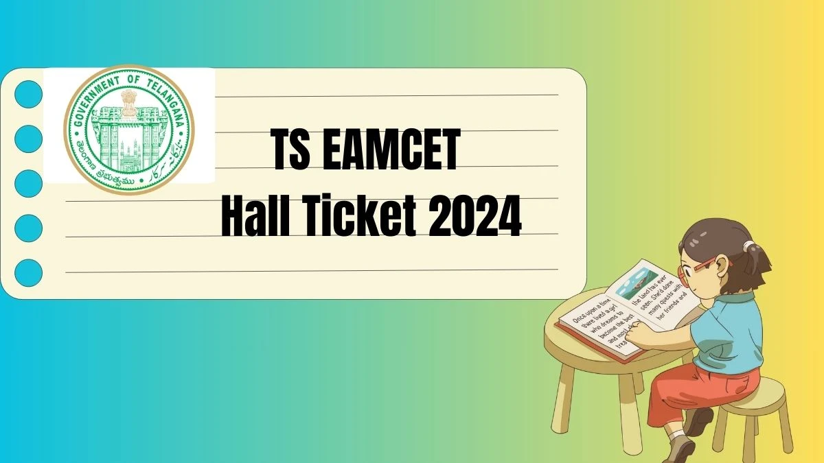 TS EAMCET Hall Ticket 2024 (Released) @ tseamcet.nic.in Download Hall Ticket Link Here