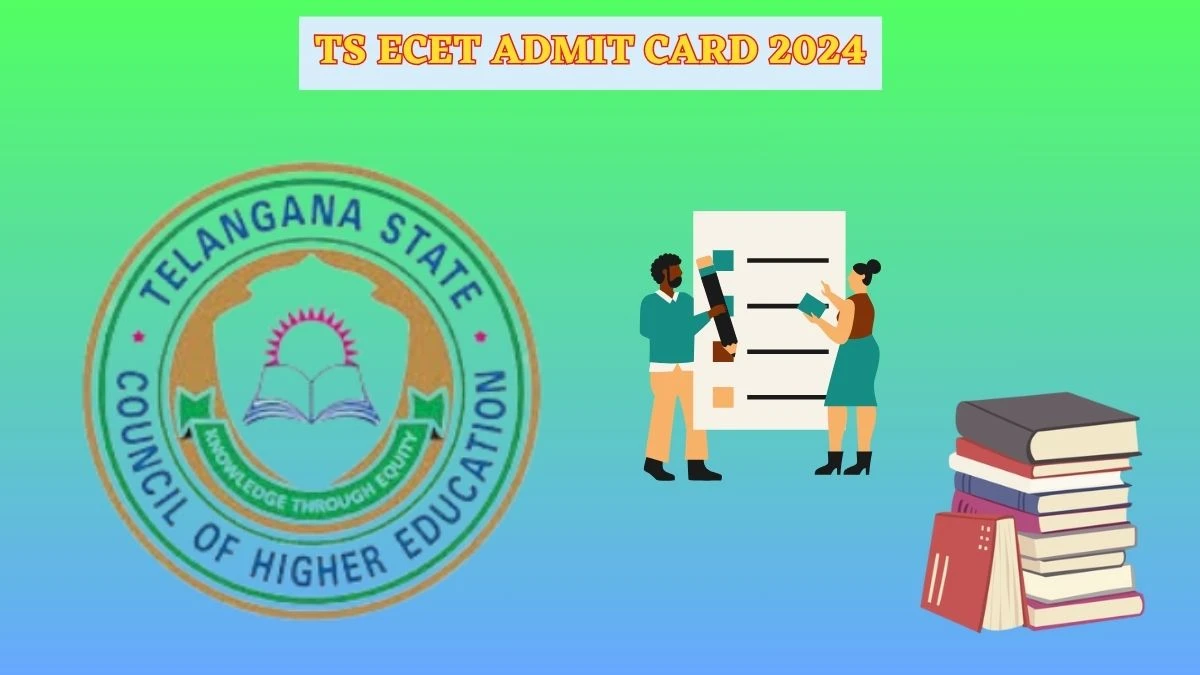 TS ECET Admit Card 2024 (Declared) ecet.tsche.ac.in How To Download Details Here