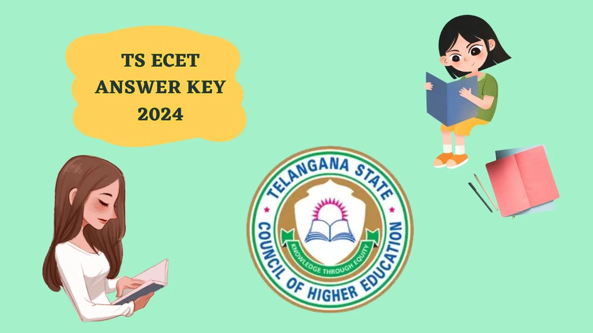 TS ECET Answer Key 2024 at ecet.tsche.ac.in Download Provisional TS ECET Answer Key