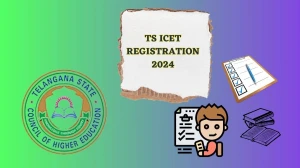 TS ICET Registration 2024 (Ends Today For Without Late Fees) icet.tsche.ac.in Details Here