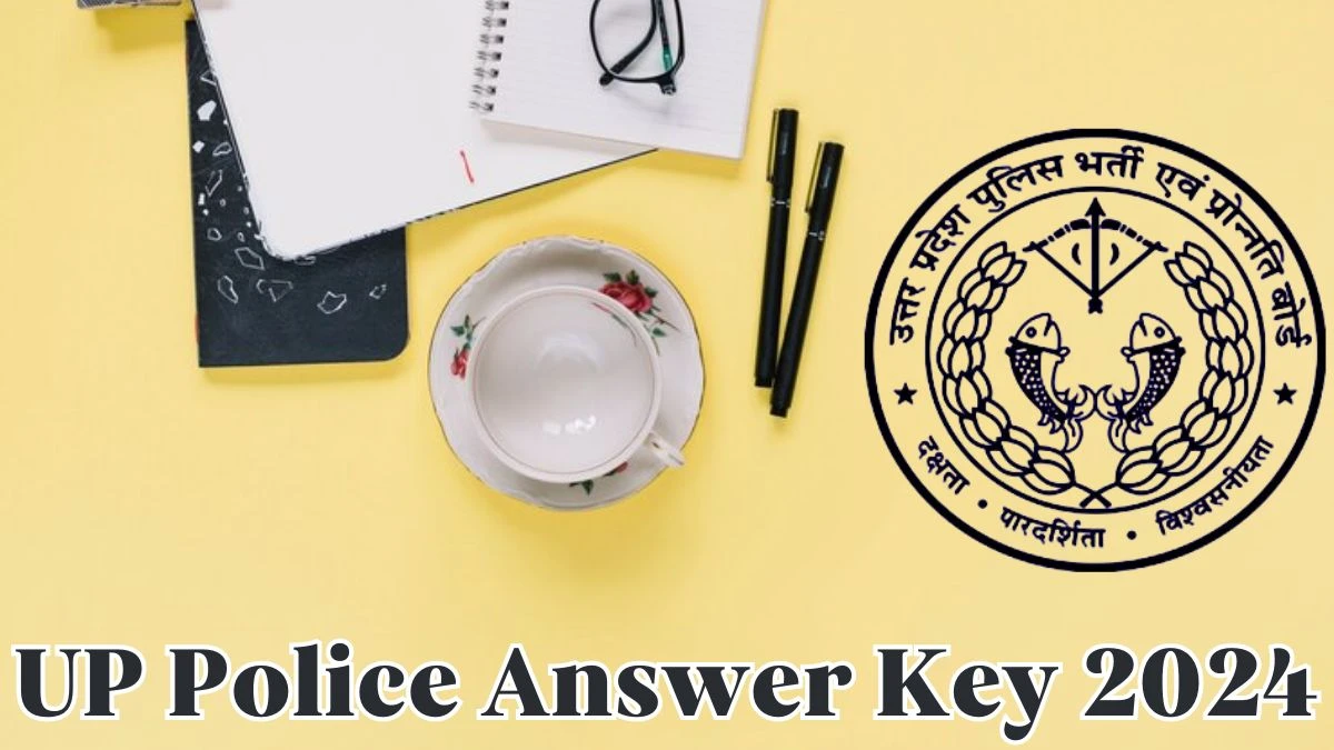 UP Police Answer Key 2024 to be declared at uppbpb.gov.in, Constable Download PDF Here - 09 May 2024