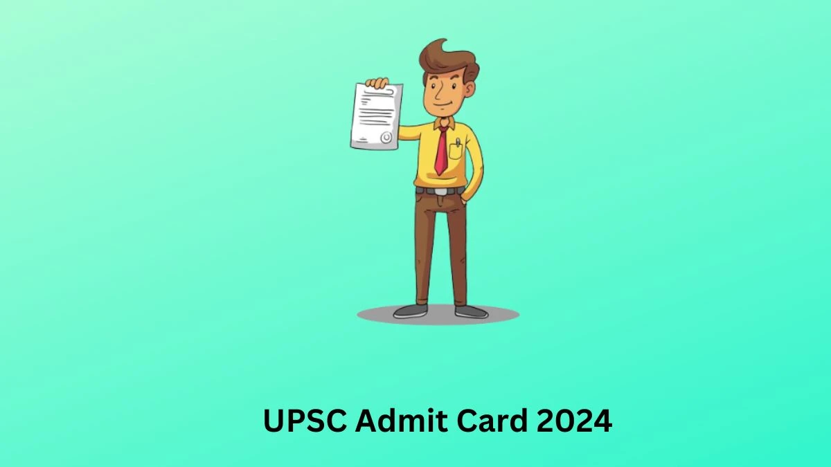 UPSC Admit Card 2024 will be announced at upsc.gov.in Check Nursing Officer Hall Ticket, Exam Date here - 18 May 2024