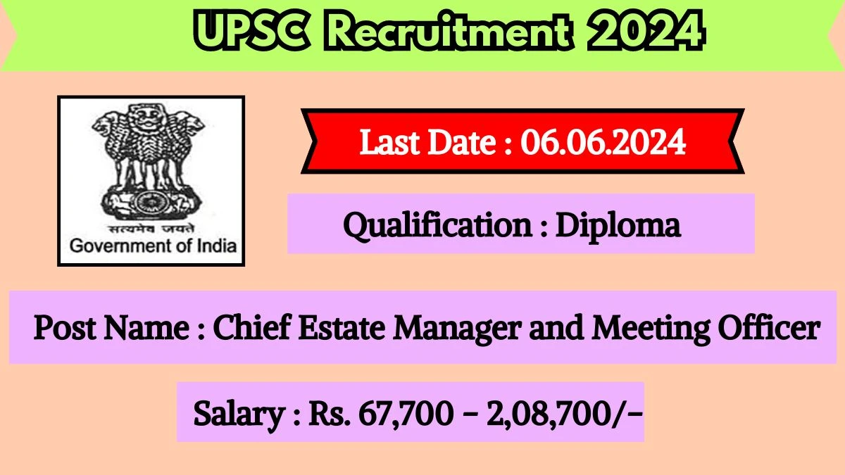 UPSC Recruitment 2024 New Notification Out, Check Post, Vacancies, Salary, Qualification, Age Limit and How to Apply