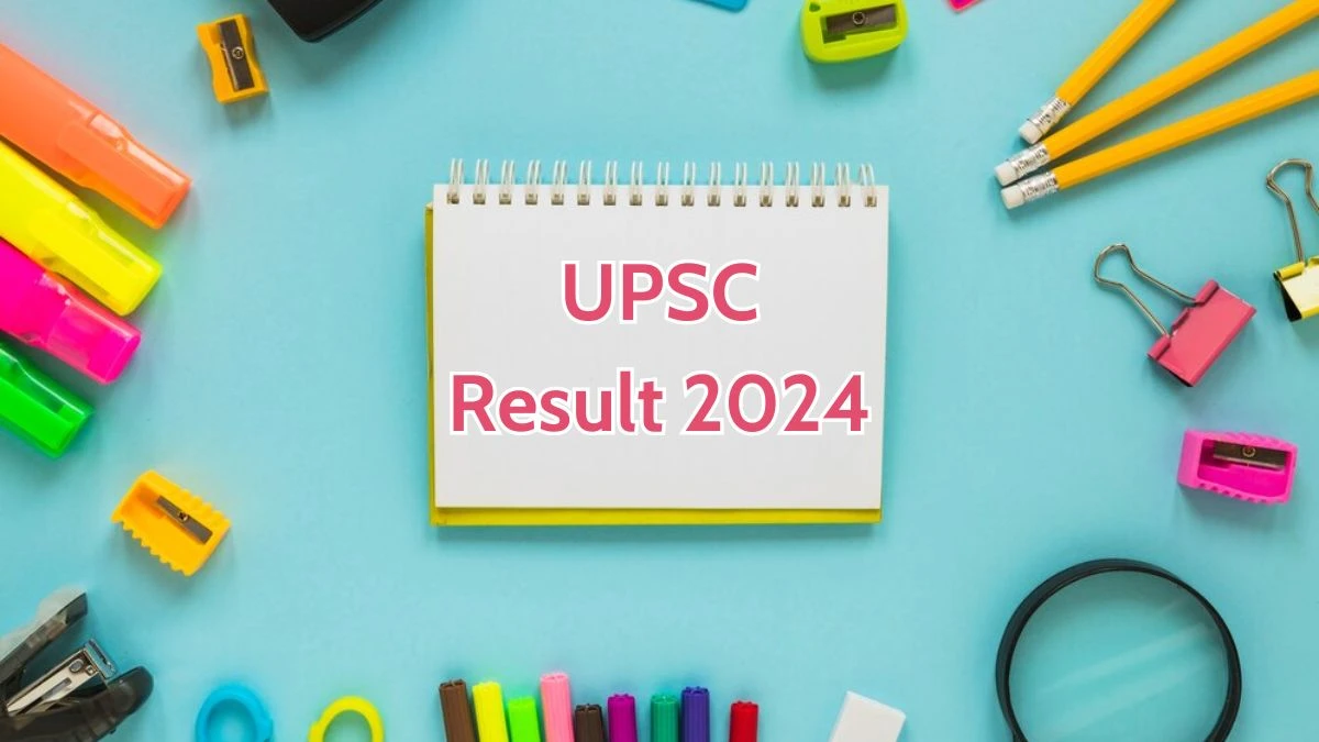 UPSC Result 2024 Announced. Direct Link to Check UPSC Assistant Professor Result 2024 upsc.gov.in - 15 May 2024