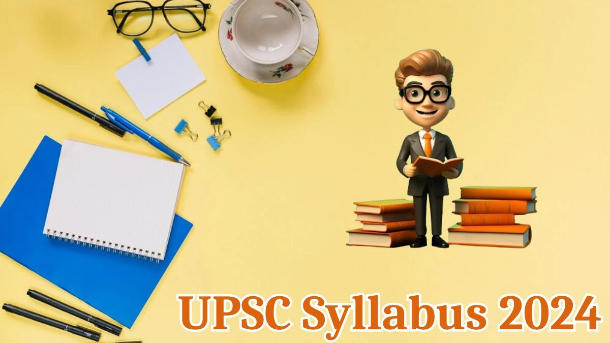 UPSC Syllabus 2024 Announced Download UPSC National Defense Academy Exam Pattern at upsc.gov.in - 22 May 2024
