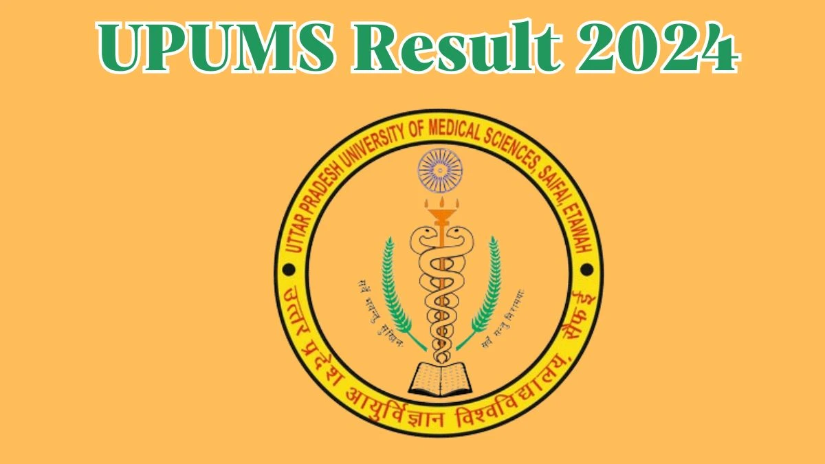 UPUMS Result 2024 To Be out Soon Check Result of Nursing Officer Direct Link Here at upums.ac.in - 21 May 2024