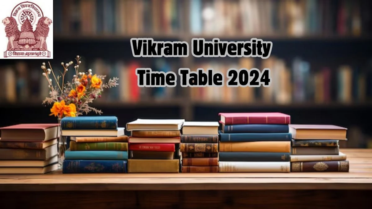Vikram University Time Table 2024 (Released) at vikramuniv.ac.in PDF Here