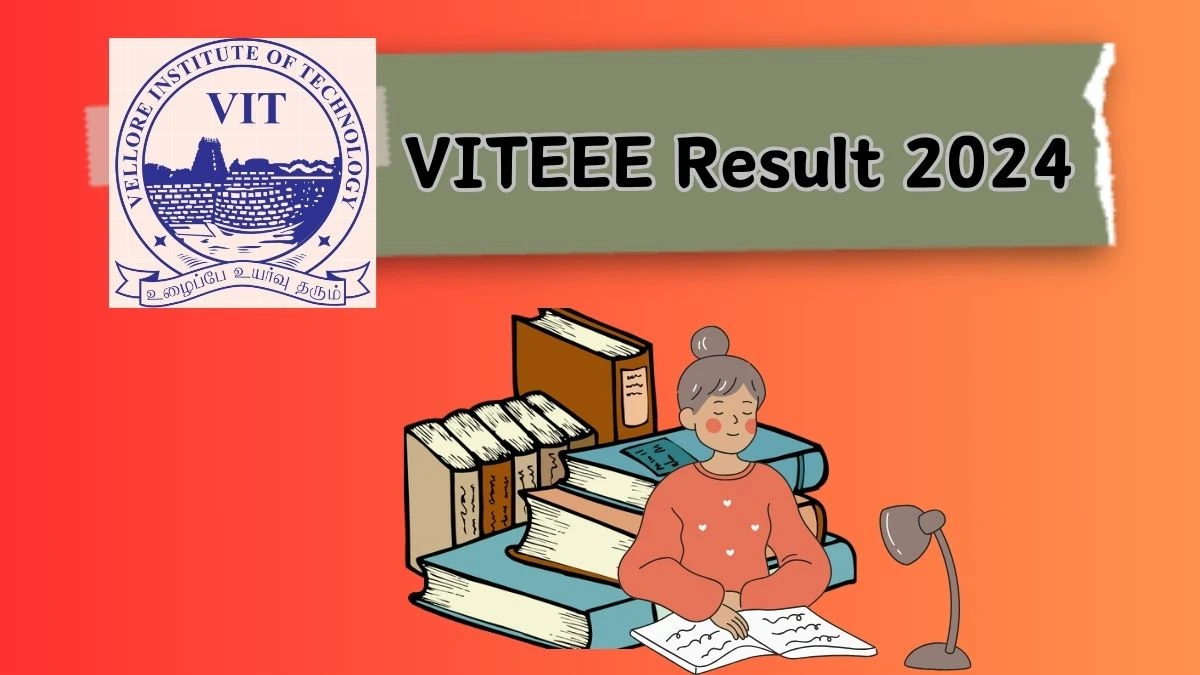 VITEEE Result 2024 (Declared) @ viteee.vit.ac.in Link Here