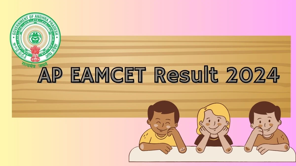 AP EAMCET Result 2024 (Soon) @ cets.apsche.ap.gov.in Check and Download Updates Here