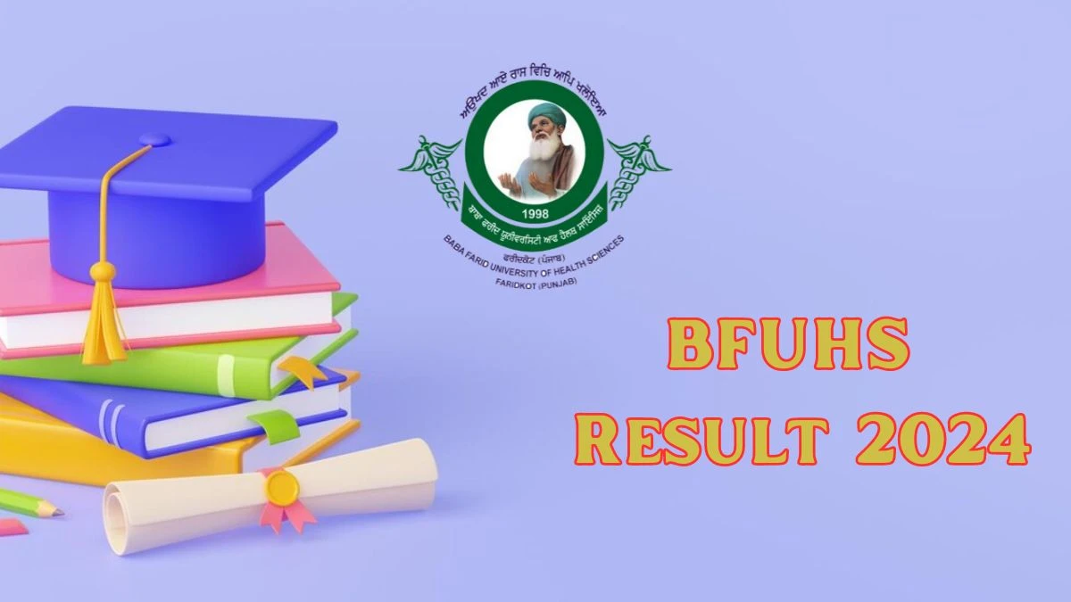 BFUHS Results 2024 (Out) at bfuhs.ac.in MBBS Result Link Here