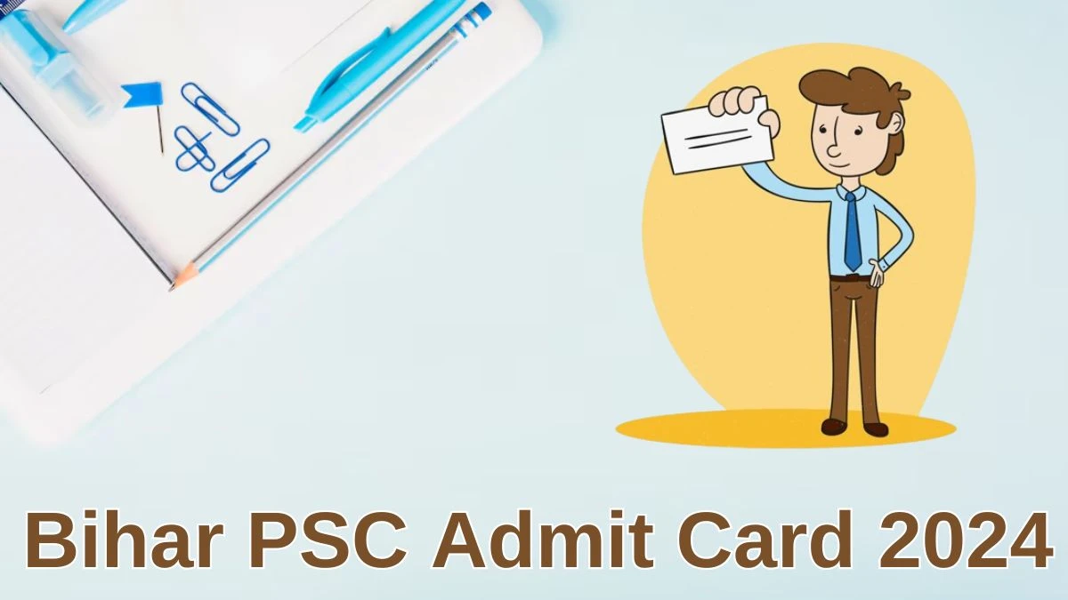 Bihar PSC Admit Card 2024 Released @ bpsc.bih.nic.in Download Head Master Admit Card Here - 26 June 2024