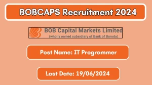 BOBCAPS Recruitment 2024 New Opportunity Out, Check Vacancy, Post, Qualification and Application Procedure