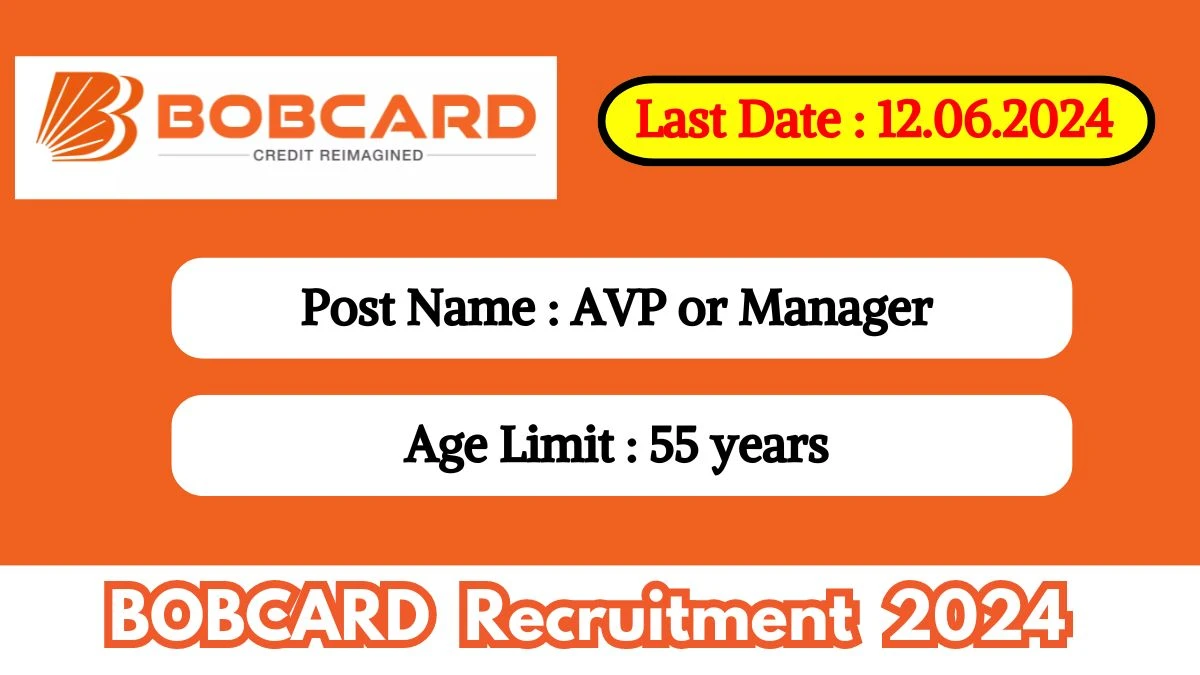 BOBCARD Recruitment 2024 Check Post, Age Limit, Qualification, Salary And Application Procedure