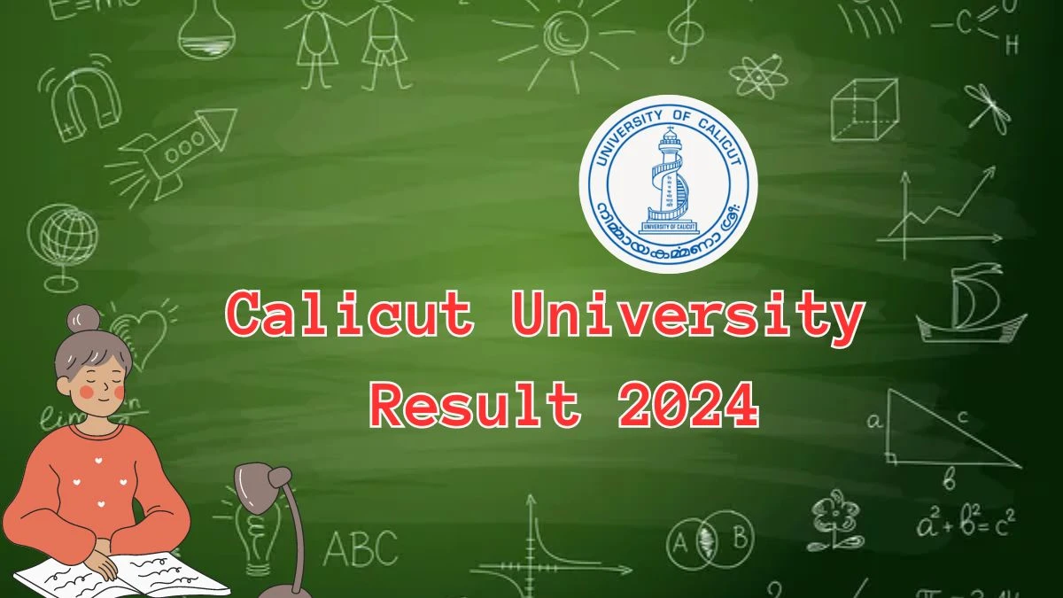 Calicut University Result 2024 (Out) at uoc.ac.in Check RV 3rd Sem Master of Travel Links Here