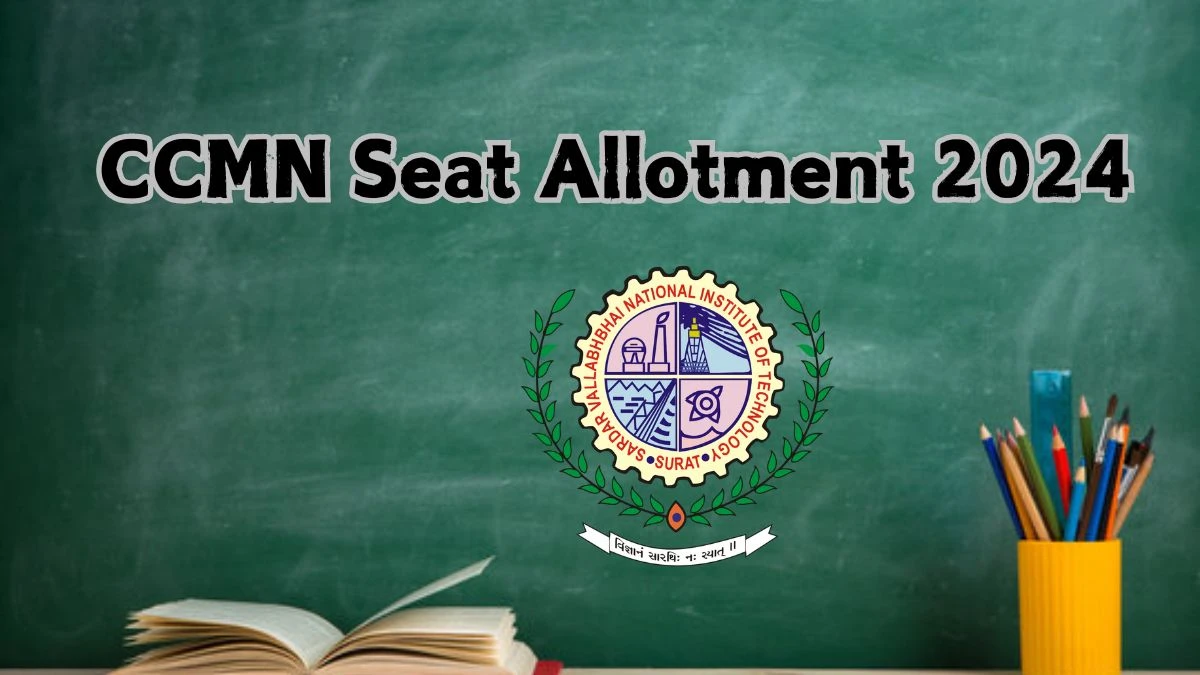 CCMN Seat Allotment 2024 at ccmn.admissions.nic.in How to Check Details ...