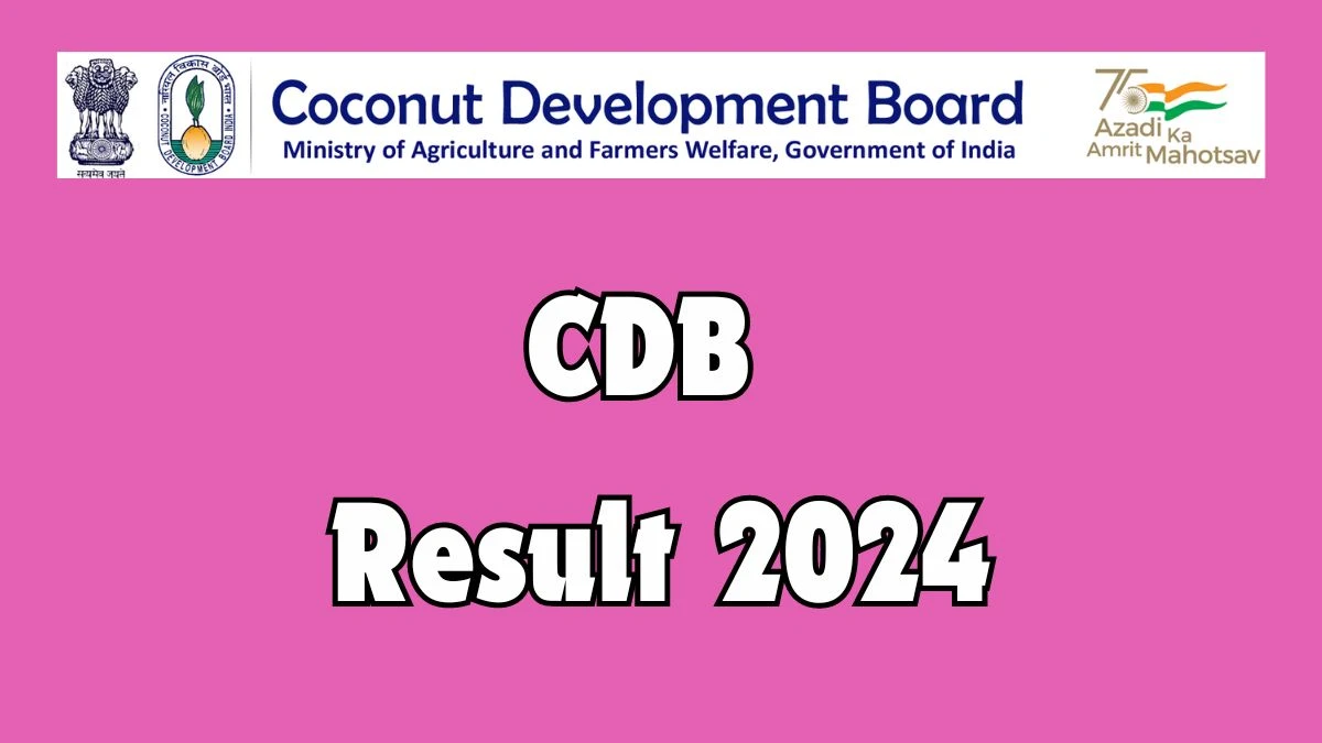 CDB Result 2024 Announced. Direct Link to Check CDB Computer Operator and Programming Assistant Result 2024 coconutboard.gov.in - 27 June 2024