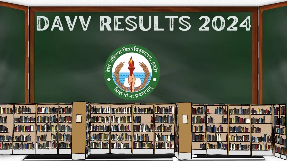 DAVV Results 2024 (Announced) at dauniv.ac.in Check Rv/rw: B.A.LLB (Hons.) Sem-1 Details Here