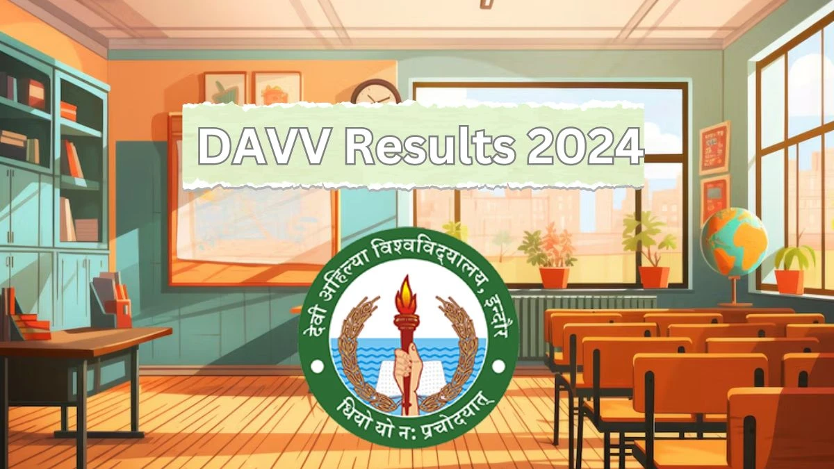 DAVV Results 2024 (Declared) @ dauniv.ac.in Check M.A. Final Hindi Literature Sem.3 Details Here