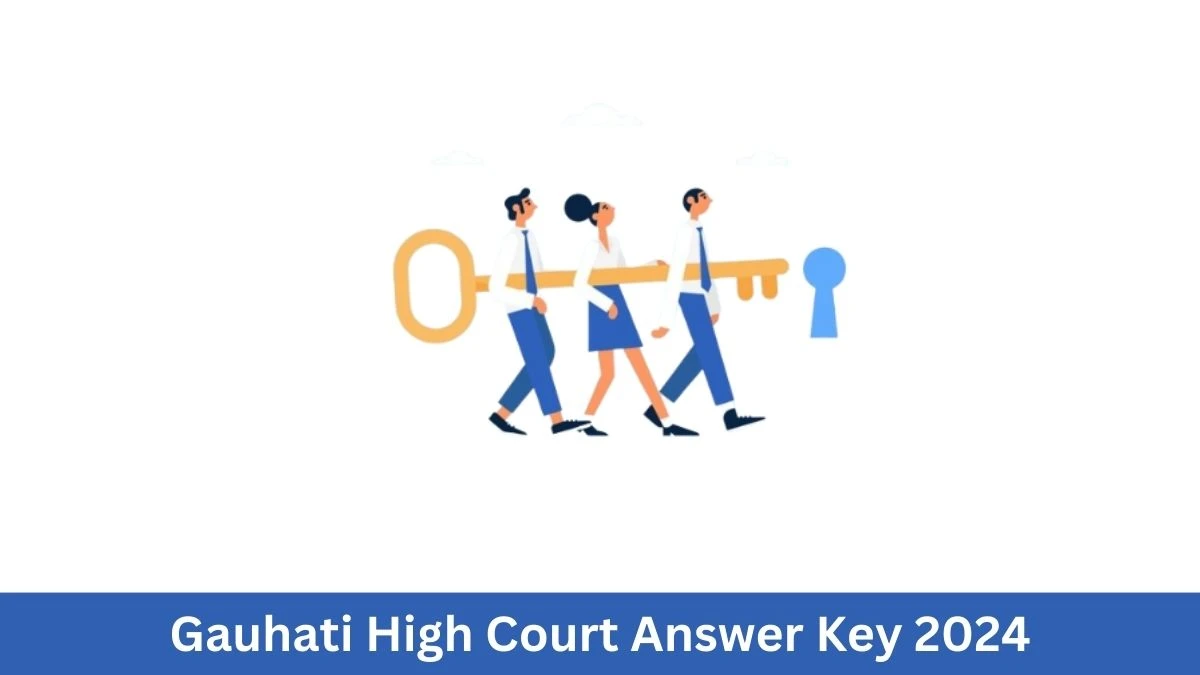 Gauhati High Court Answer Key 2024 Available for the Library Assistants Download Answer Key PDF at ghconline.gov.in - 27 June 2024