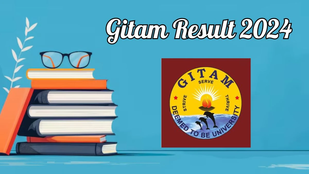 Gitam Result 2024 (Released) at gitam.edu Check B. Pharm VI Sem Result 2024