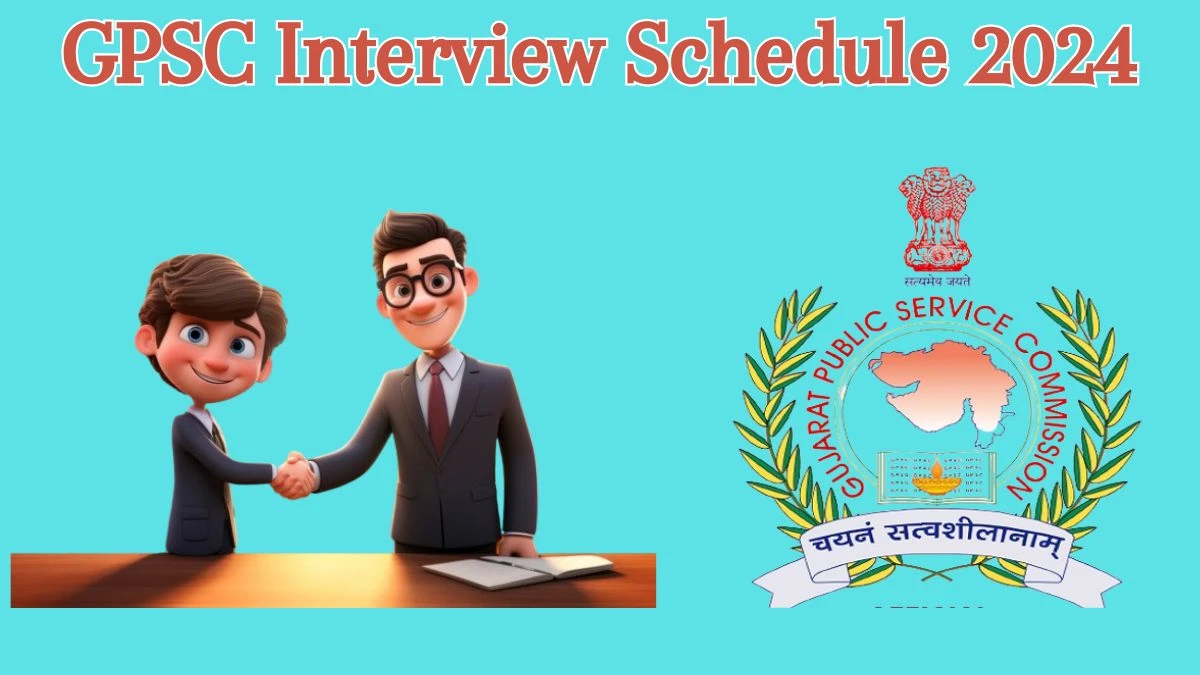 GPSC Interview Schedule 2024 for Assistant Engineer Posts Released Check Date Details at gpsc.gujarat.gov.in - 06 June 2024