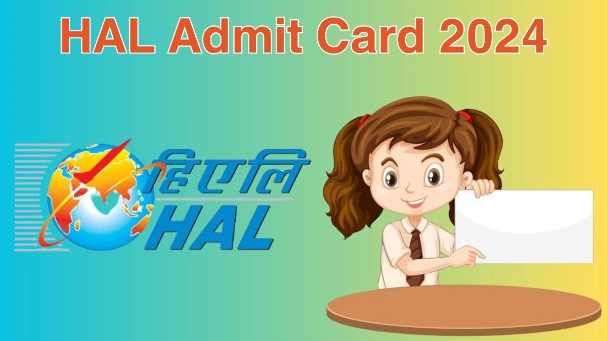HAL Admit Card 2024 will be released Technician and Fireman Check Exam Date, Hall Ticket hal-india.co.in - 08 June 2024