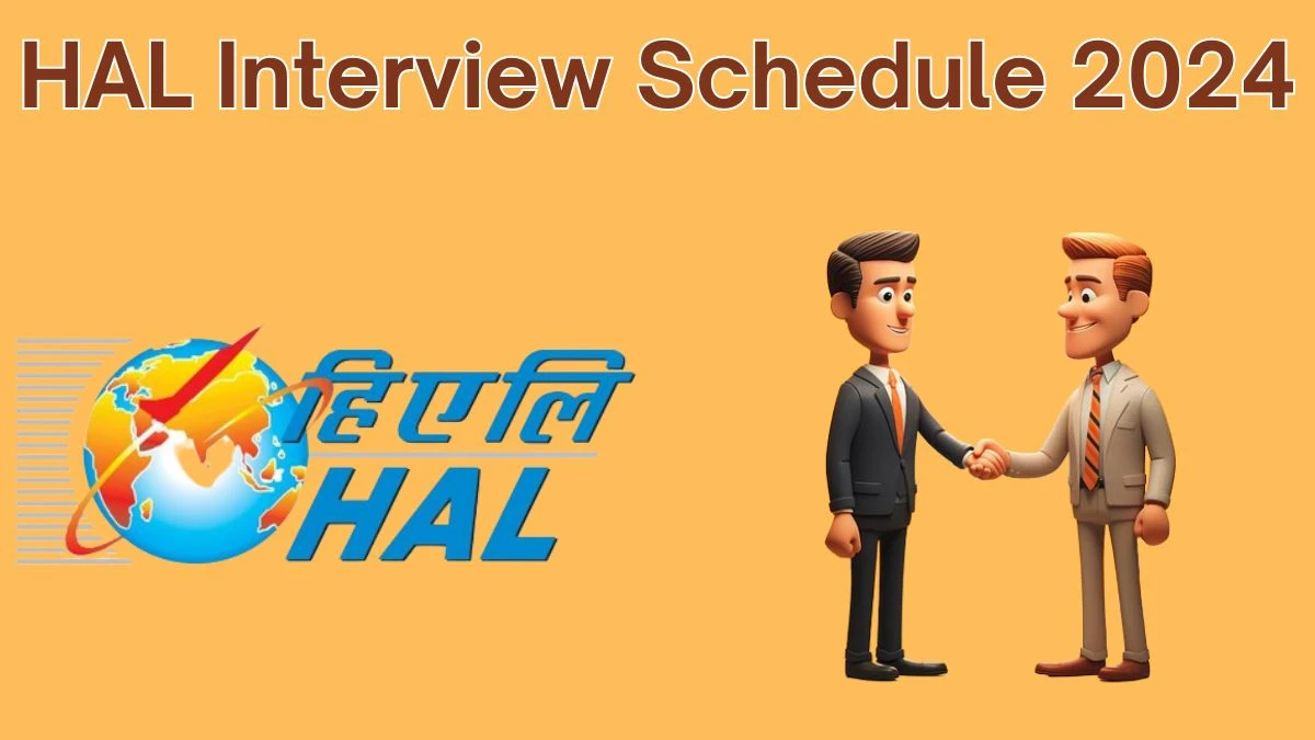 HAL Interview Schedule 2024 for Visiting Consultant Posts Released Check Date Details at hal-india.co.in - 08 June 2024