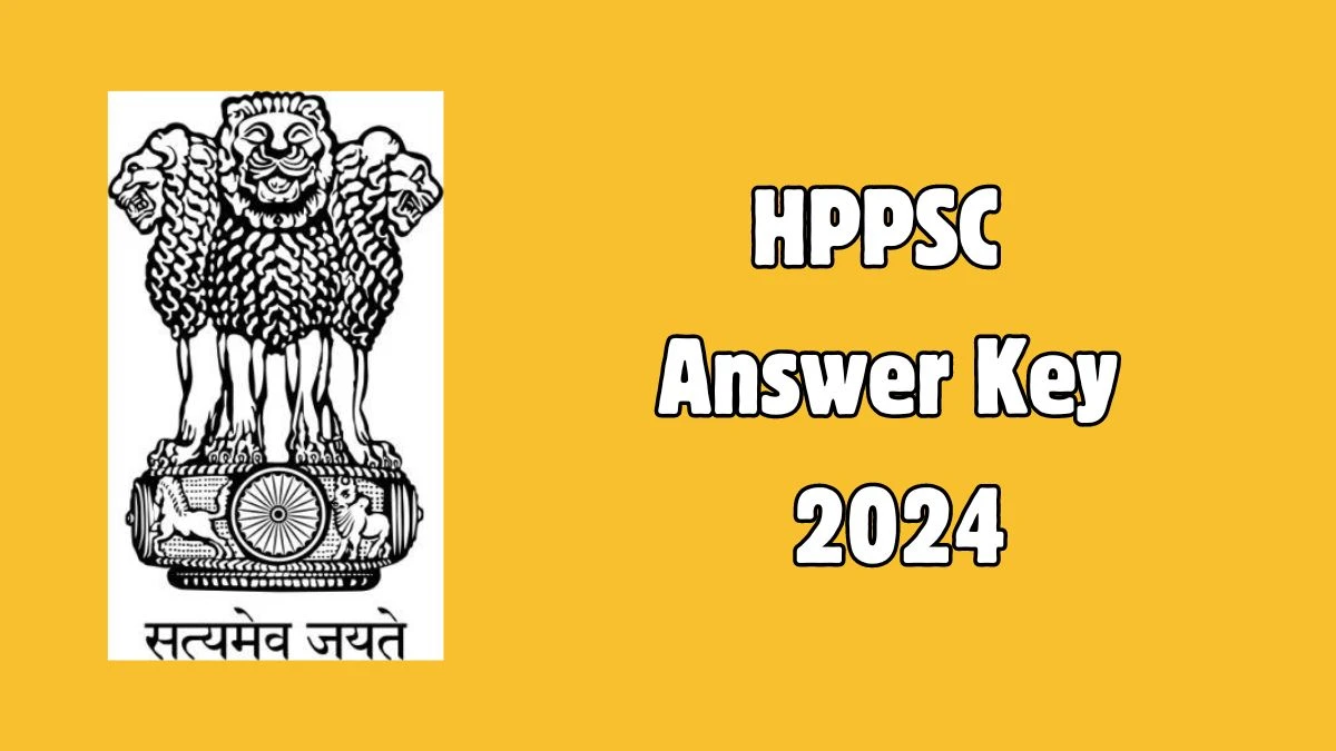 HPPSC Answer Key 2024 Out hppsc.hp.gov.in Download Assistant Architect  Answer Key PDF Here - 25 June 2024