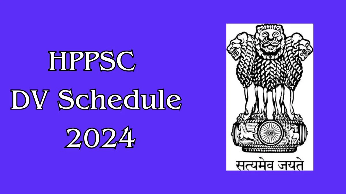 HPPSC Lecturer DV Schedule 2024: Check Document Verification Date @ hppsc.hp.gov.in - 27 June 2024