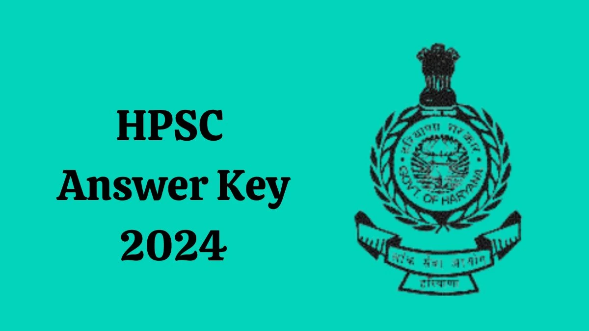 HPSC Answer Key 2024 Out hpsc.gov.in Download Assistant District Attorney Answer Key PDF Here - 03 June 2024