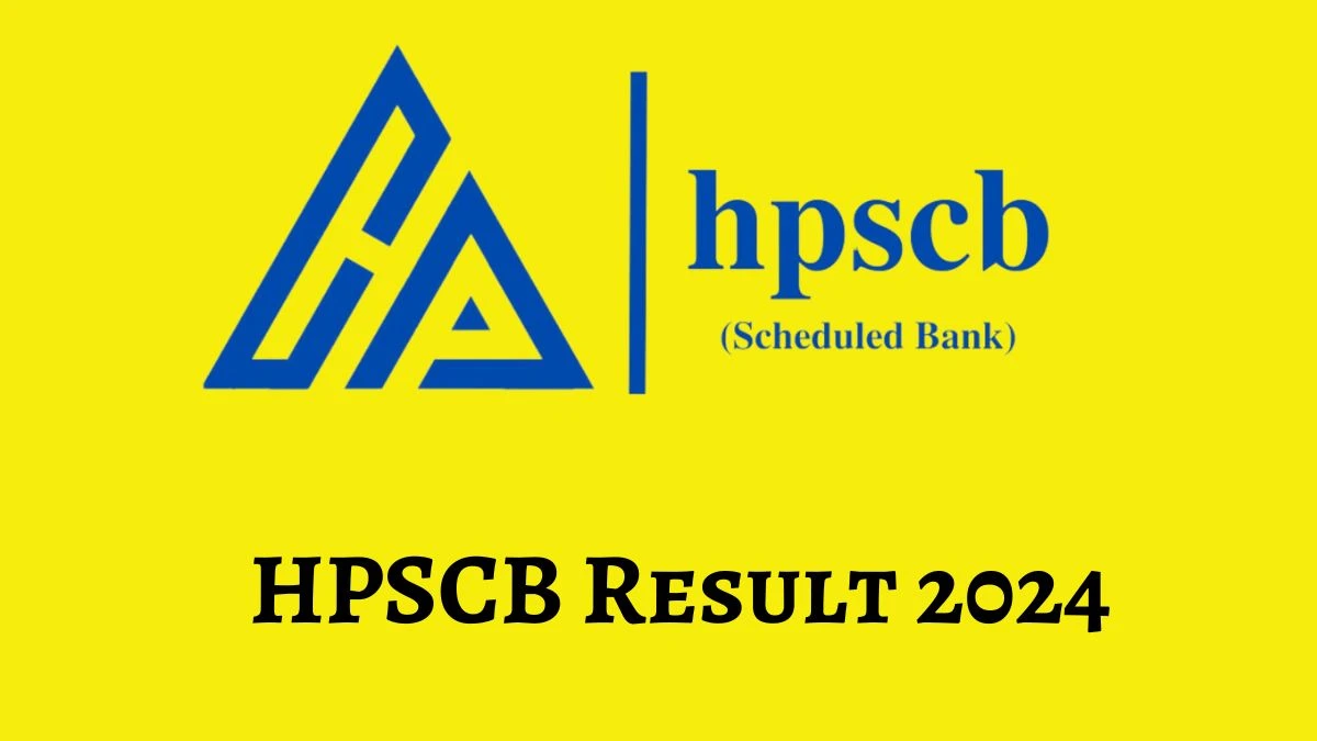 HPSCB Result 2024 Announced. Direct Link to Check HPSCB Junior Clerk Result 2024 hpscb.com - 21 June 2024