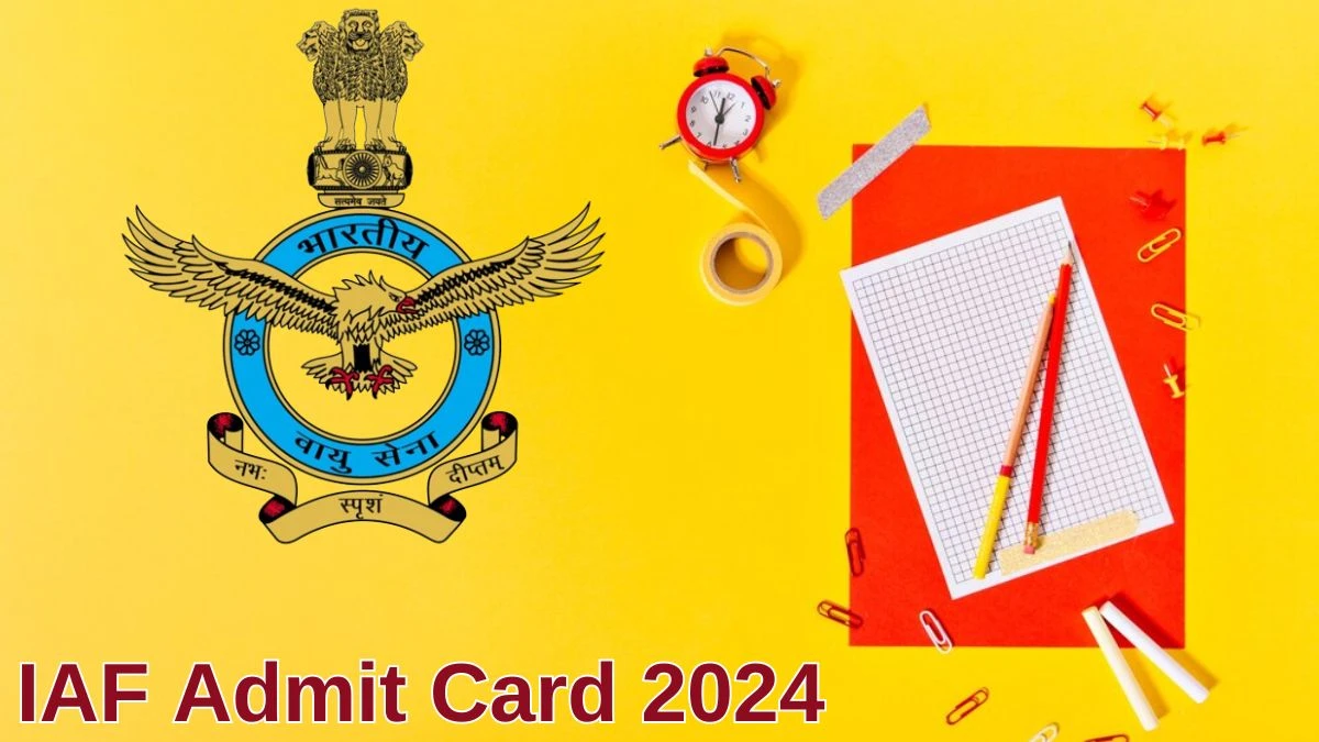 IAF Admit Card 2024 Released @ airmenselection.cdac.in Download Medical Assistant Admit Card Here - 28 June 2024