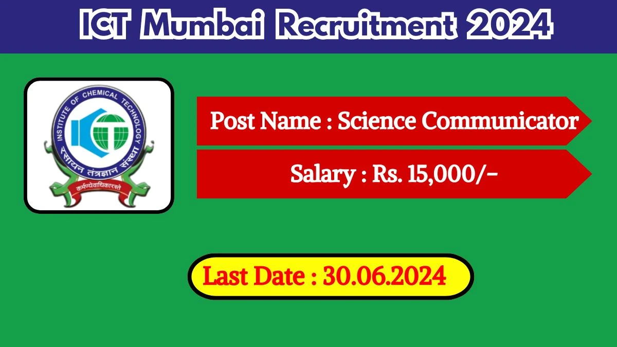 ICT Mumbai Recruitment 2024 Check Post, Qualification, Salary, Age Limit And How To Apply