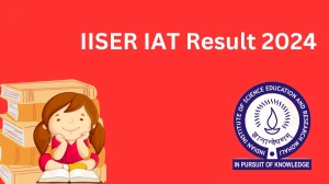 IISER IAT Result 2024 (25th Jun) @ iiseradmission.in Check and Details Here