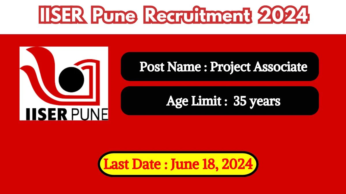 IISER Pune Recruitment 2024 Check Posts, Pay Scale, Qualification And How To Apply