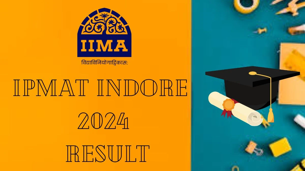 IPMAT Indore 2024 Result at iimidr.ac.in Check Link Updates Here