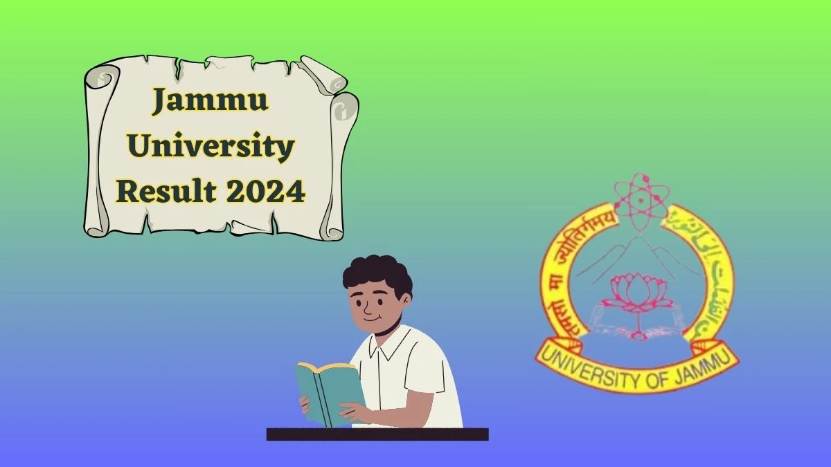 Jammu University Result 2024 (Released) @ jammuuniversity.ac.in Check B.p.ed 1st Sem Exam Result 2024