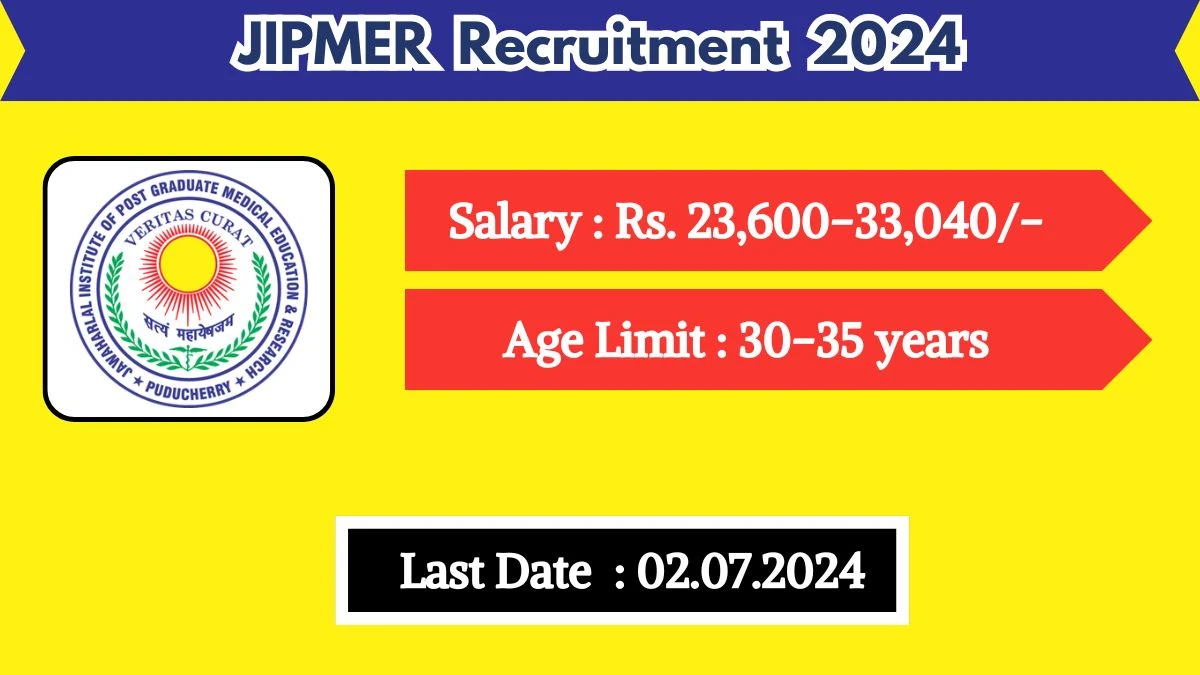 JIPMER Recruitment 2024 - Latest Project Technical support ,Genetic counsellor Vacancies on 18 June 2024