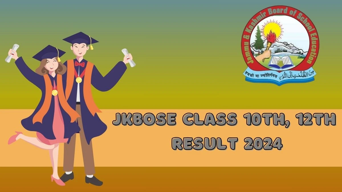 JKBOSE Class 10th, 12th Result 2024 at jkbose.ac.in Check and Updates Here