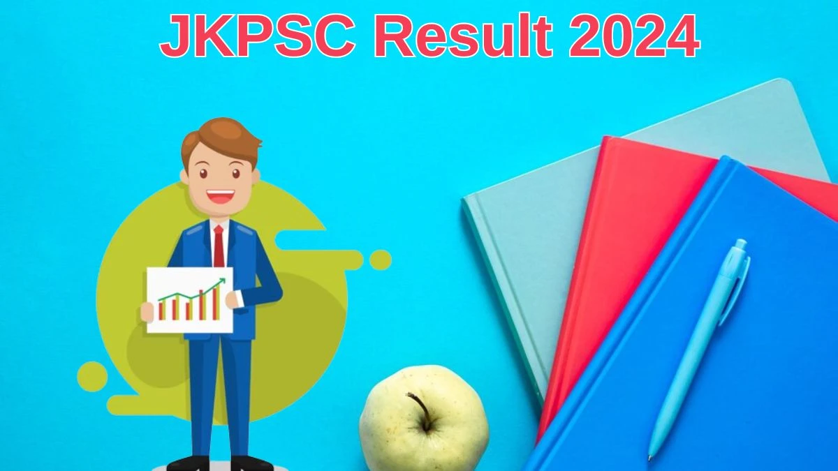 JKPSC Result 2024 Announced. Direct Link to Check JKPSC Excise and Commercial Taxes Result 2024 jkpsc.nic.in - 11 June 2024