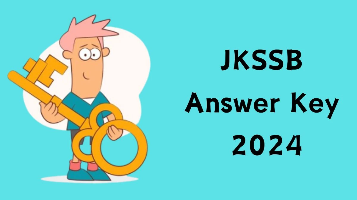JKSSB Answer Key 2024 Out jkssb.nic.in Download Graduate level Answer Key PDF Here - 03 June 2024